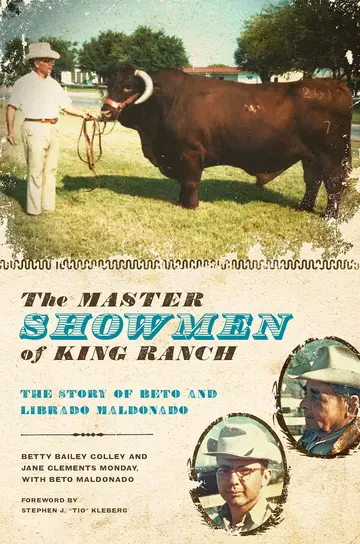 Cover of The Master Showmen of King Ranch