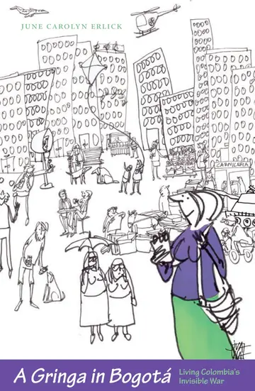 Cover of A Gringa in Bogotá