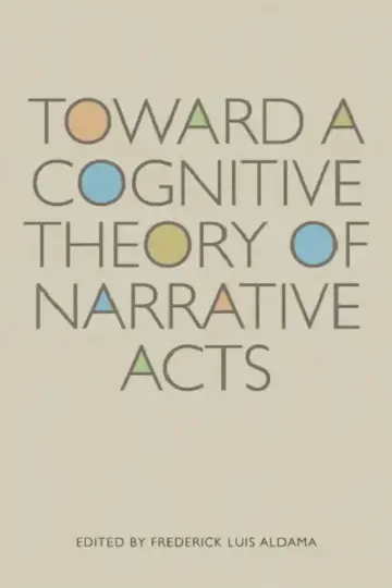 Cover of Toward a Cognitive Theory of Narrative Acts