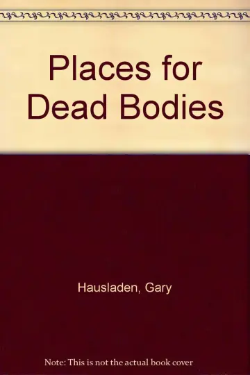 Cover of Places for Dead Bodies