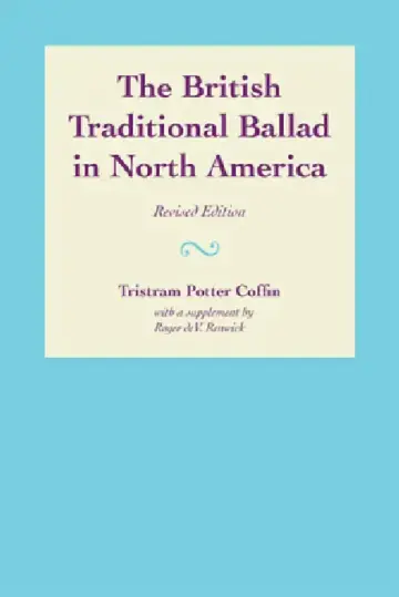 Cover of The British Traditional Ballad in North America