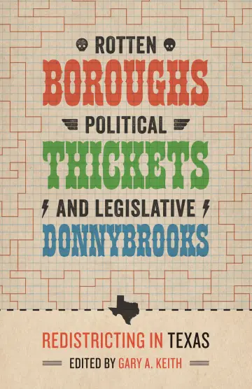 Cover of Rotten Boroughs, Political Thickets, and Legislative Donnybrooks