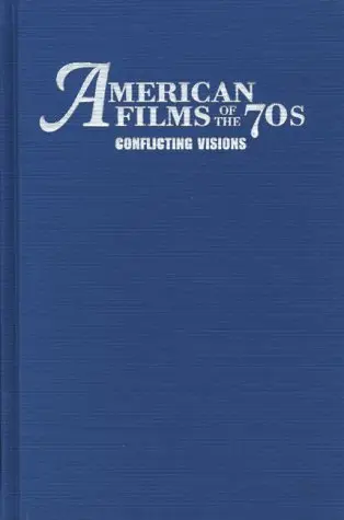 Cover of American Films of the 70s