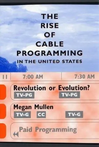 Cover of The Rise of Cable Programming in the United States