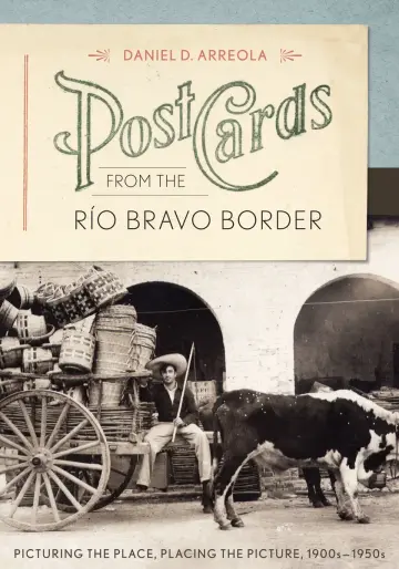 Cover of Postcards from the Rio Bravo Border