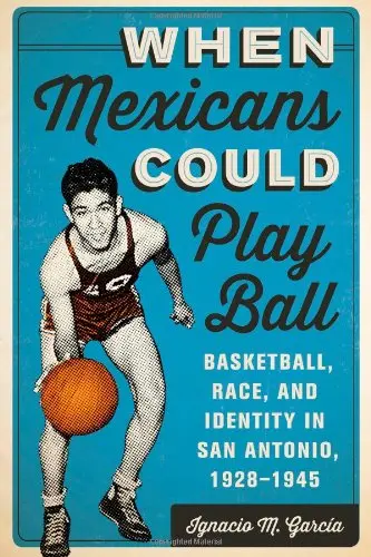 Cover of When Mexicans Could Play Ball