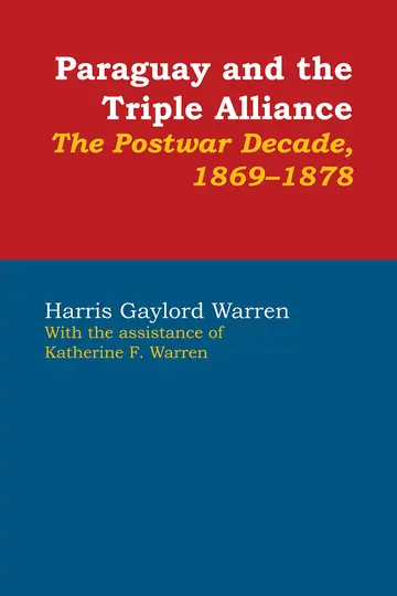 Cover of Paraguay and the Triple Alliance