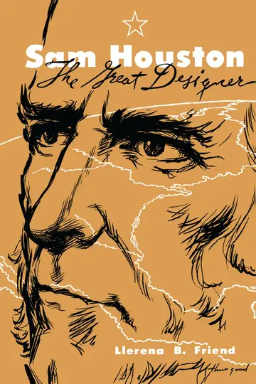 Cover of Sam Houston, the Great Designer
