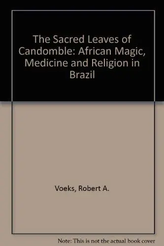 Cover of The Sacred Leaves of Candomble