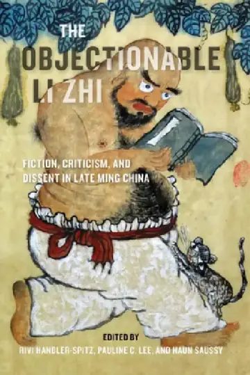 Cover of The Objectionable Li Zhi