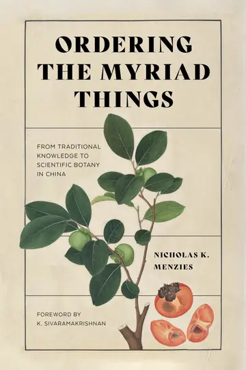 Cover of Ordering the Myriad Things