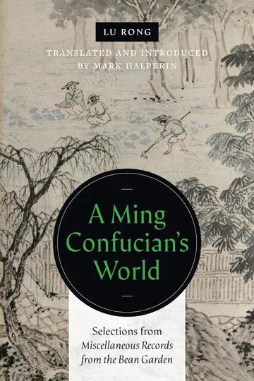 Cover of A Ming Confucian's World