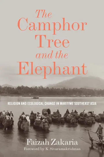 Cover of The Camphor Tree and the Elephant