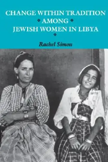 Cover of Change within Tradition among Jewish Women in Libya