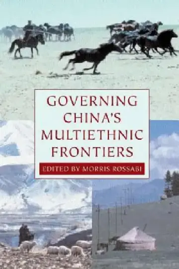 Cover of Governing China's Multiethnic Frontiers