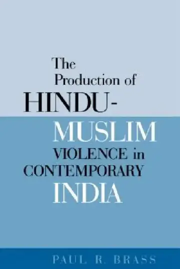 Cover of The Production of Hindu-Muslim Violence in Contemporary India