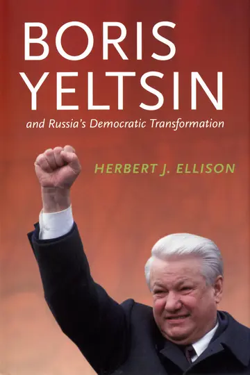 Cover of Boris Yeltsin and Russia’s Democratic Transformation