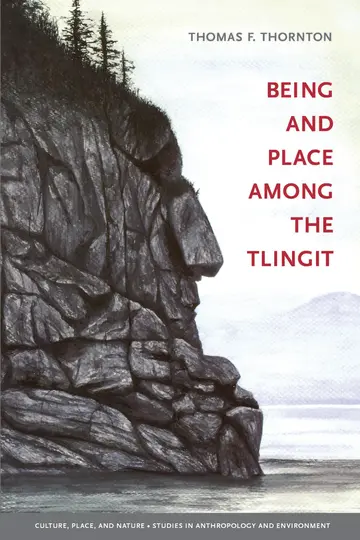 Cover of Being and Place Among the Tlingit