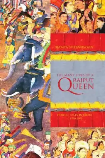 Cover of The Many Lives of a Rajput Queen
