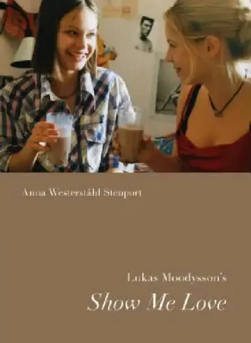 Cover of Lukas Moodysson's Show Me Love