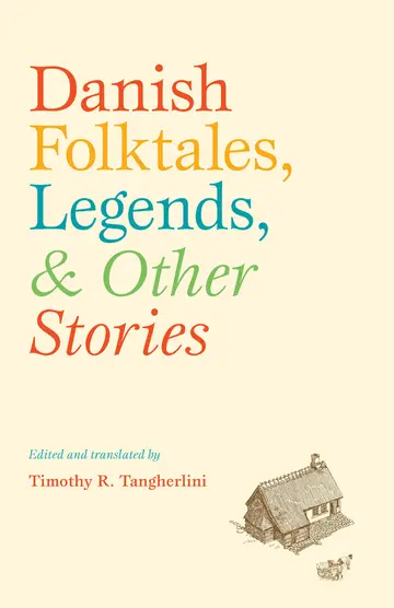 Cover of Danish Folktales, Legends, & Other Stories