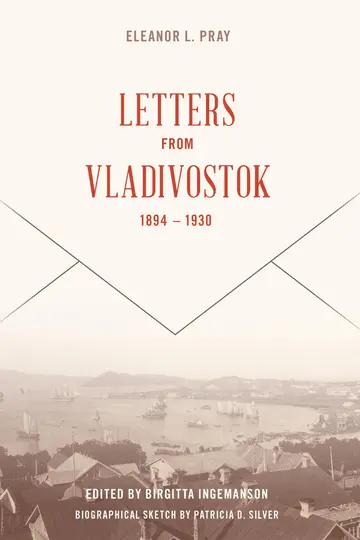 Cover of Letters from Vladivostok, 1894-1930