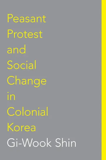 Cover of Peasant Protest & Social Change in Colonial Korea