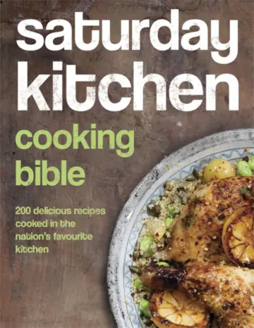 Cover of Saturday Kitchen Cooking Bible