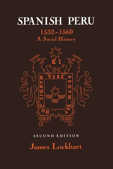 Cover of Spanish Peru, 1532-60