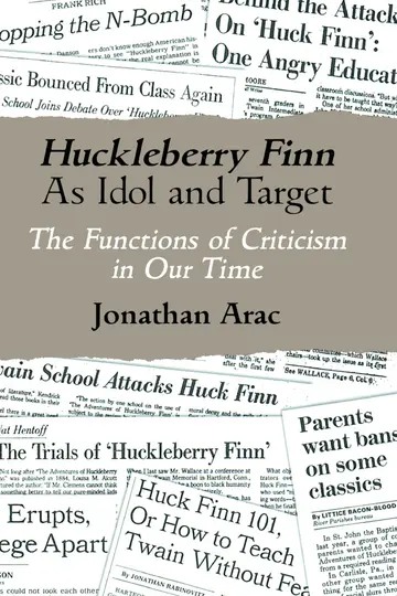 Cover of Huckleberry Finn as Idol and Target