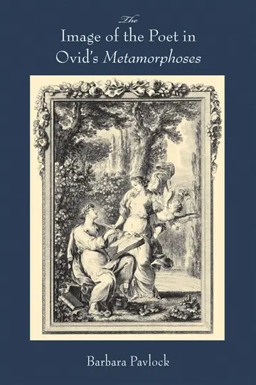 Cover of The Image of the Poet in Ovid's Metamorphoses