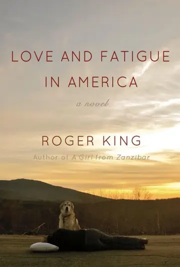 Cover of Love and Fatigue in America
