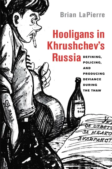 Cover of Hooligans in Khrushchev's Russia