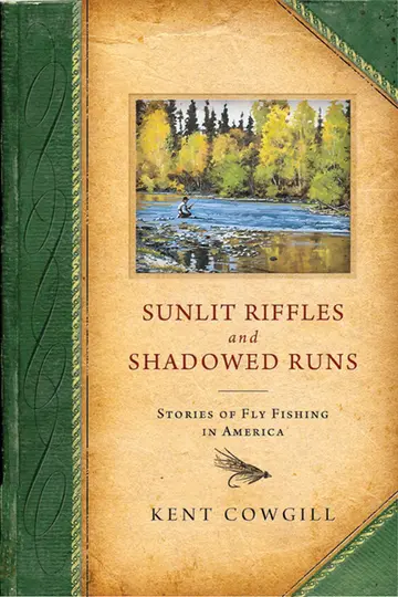 Cover of Sunlit Riffles and Shadowed Runs