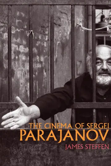 Cover of The Cinema of Sergei Parajanov