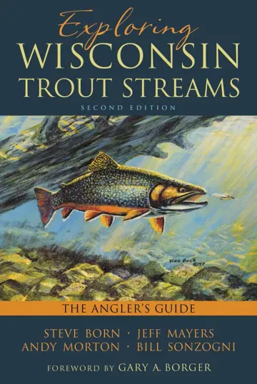 Cover of Exploring Wisconsin Trout Streams