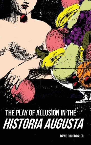 Cover of The Play of Allusion in the Historia Augusta