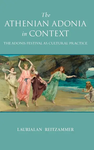 Cover of The Athenian Adonia in Context
