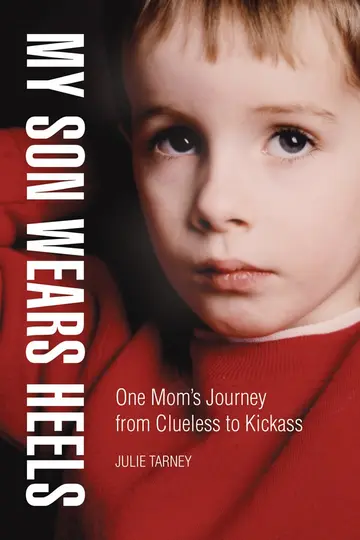 Cover of My Son Wears Heels