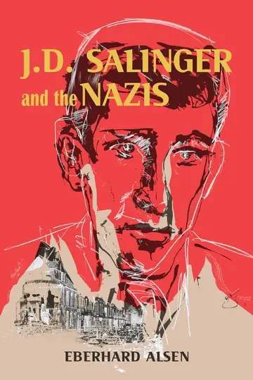Cover of J. D. Salinger and the Nazis