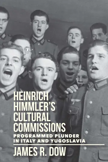 Cover of Heinrich Himmler's Cultural Commissions