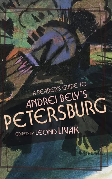 Cover of A Reader's Guide to Andrei Bely s Petersburg