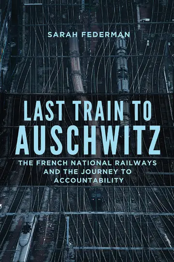 Cover of Last Train to Auschwitz