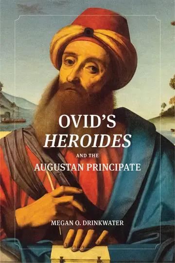 Cover of Ovid's Heroides and the Augustan Principate