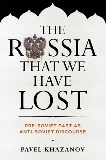 Cover of The Russia That We Have Lost