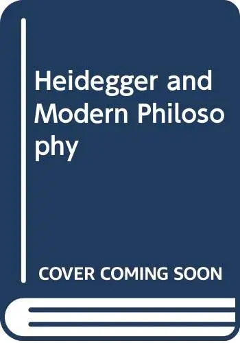 Cover of Heidegger and Modern Philosophy