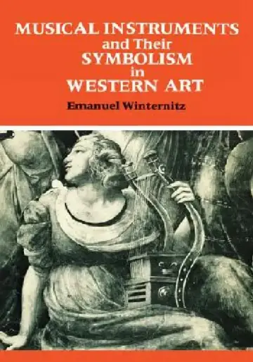 Cover of Musical Instruments and Their Symbolism in Western Art