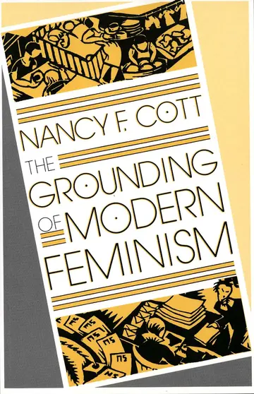 Cover of The Grounding of Modern Feminism