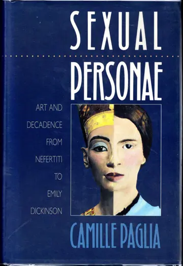Cover of Sexual Personae – Art & Decadence from Nefertiti to Emily Dickinson