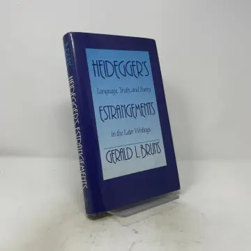 Cover of Heideggers Estrangements – Language Truth & Poetry in the Later Writings